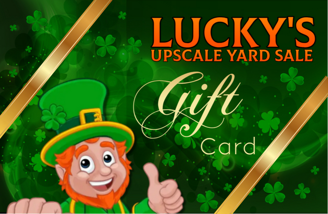 Lucky's Upscale Yard Sale gift card with a cartoon leprechaun on a green background with shamrocks. The gift  card can be redeemed in-store and online at luckyhaggler.com